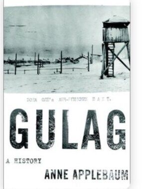 2/$10 Gulag: A History by Anne Applebaum